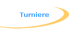 Turniere